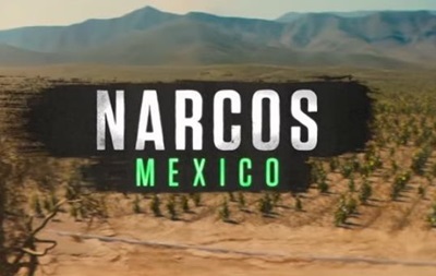 Вийшов трейлер Нарко: Мексика від Netflix