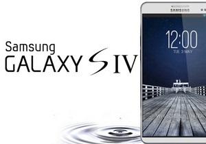 Новинки Samsung - Стала відома дата початку продажів Samsung Galaxy S IV в Україні